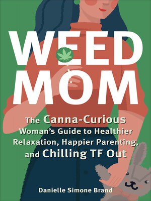 cover image of Weed Mom